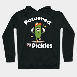 Powered By Pickles Food Pickle Funny Hoodie